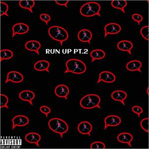 Run Up PT. 2 (Explicit)