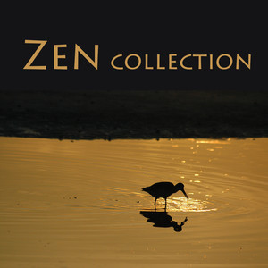 Zen Collection - musique relaxation, musique zen pour détente et méditation, sérénité, yoga et massage