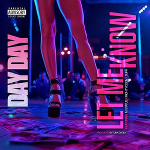 Let Me Know (Explicit)