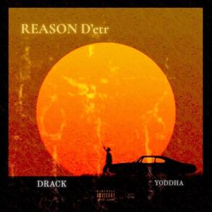 REASON D'etr (feat. YODDHA RAPPER)