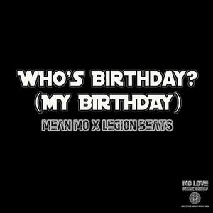 Who's Birthday (My Birthday)