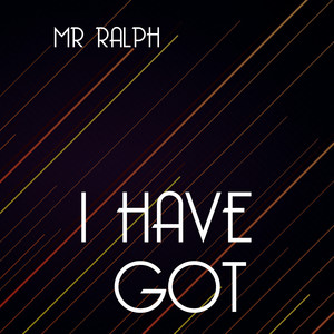 I Have Got (Vic Radio Mix)