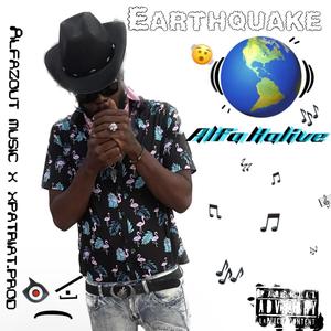 Earthquake (Explicit)