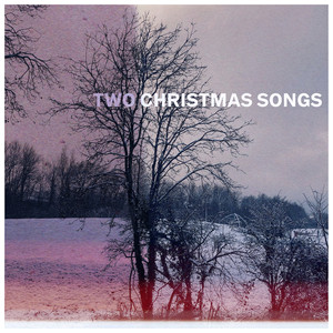 Two Christmas Songs