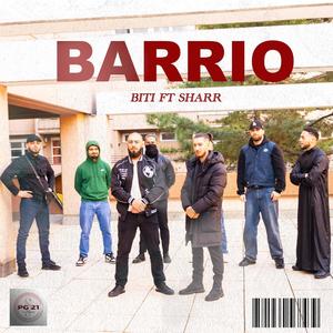 BARRIO (feat. Sharr) [Explicit]