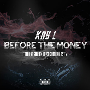 Before the Money (Explicit)