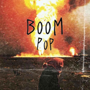 BOOM POP (feat. Mojam) [Explicit]