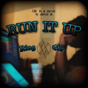 Run it up (Explicit)