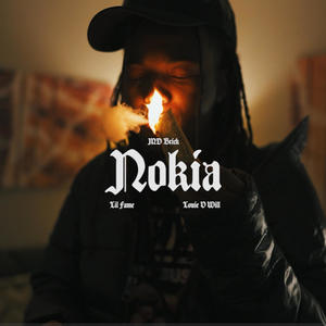 Nokia (feat. Lil Fame & Louie V Will) [Explicit]