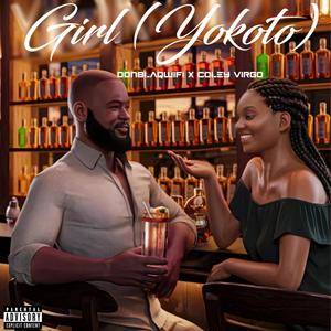 Girl (Yokoto) (feat. Coley Virgo)
