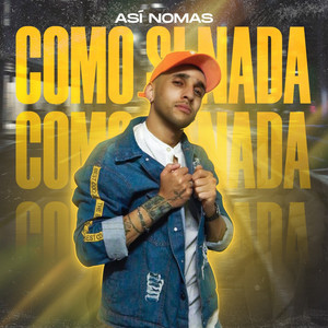 Como Si Nada
