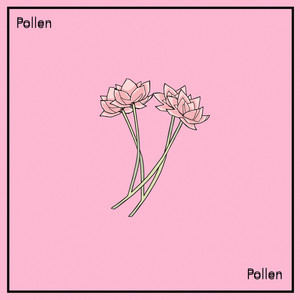 Pollen