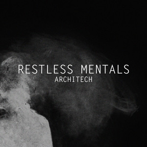 Restless Mentals