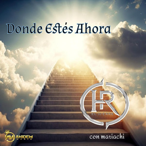 El HR - Donde Estés Ahora