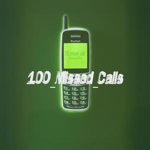 100missedcalls (Explicit)