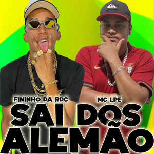 Sai dos Alemão (Explicit)