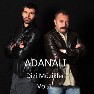 Adanalı Dizi Müzikleri Vol.1