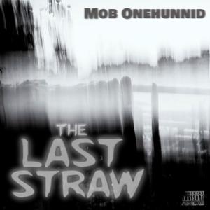 The Last Straw (Explicit)