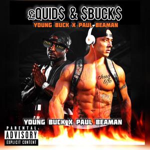 Quids and Bucks (feat. Young Buck) [Explicit]