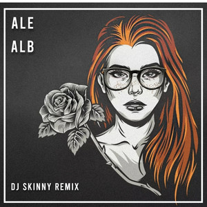 Alb (DJ Skinny Remix)