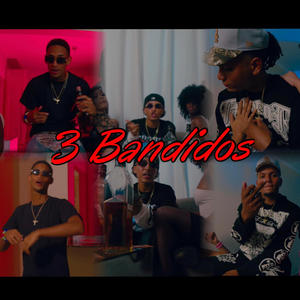 3 BANDIDOS (feat. EL MONARCA & LC NOBBY) (Explicit)