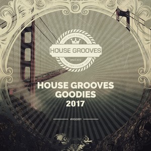 House Grooves Goodies 2017