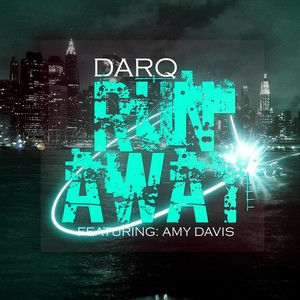 Run Away(feat. Amy Davis) (Explicit)