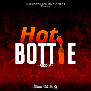 Hot Bottle Riddim