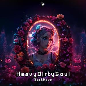 HeavyDirtySoul (Explicit)