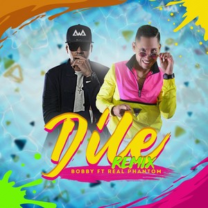 Dile (Remix) [feat. Real Phantom]