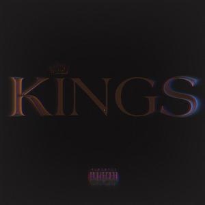 Kings (Explicit)