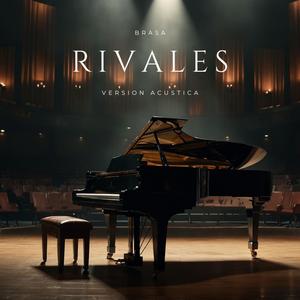 Rivales (Version Acustica)