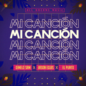 Mi Canción