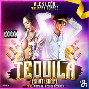 Tequila (Explicit)