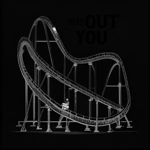 Without You (Explicit)