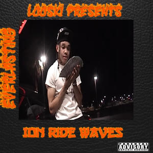 Ion Ride Waves (Explicit)