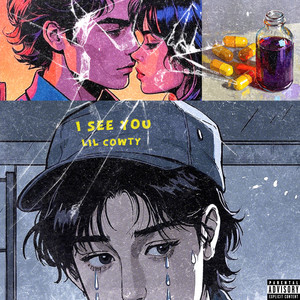 I See You (Explicit)