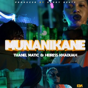 Munanikane (feat. Heiress Khadijah)
