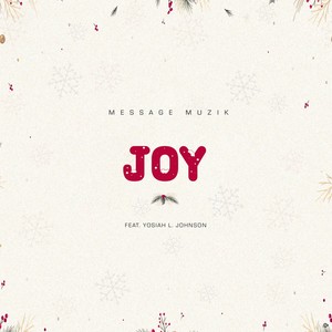 Joy (feat. Yosiah L. Johnson)