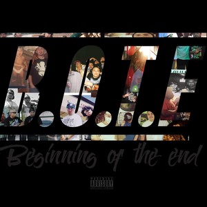 B.O.T.E (Beginning of the End) [Explicit]