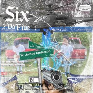 Six 2 Da Five (Explicit)