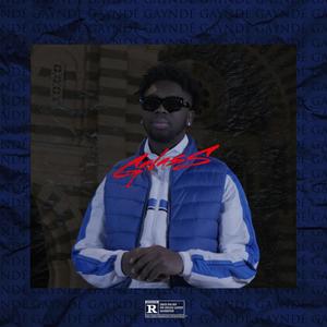 Galass - GAYNDÉ# 1 (Explicit)