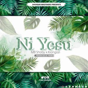 Ni Yesu (feat. Kiongozi)