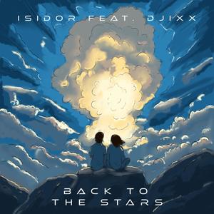 Back To The Stars (feat. Djixx)