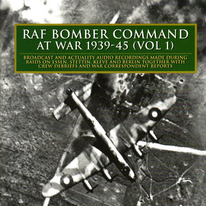 RAF Bomber Command At War 1939-45 (Vol 1)
