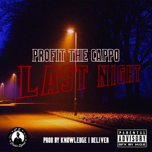 Last Night (Explicit)