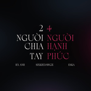 2 Người Chia Tay 4 Người Hạnh Phúc (Beat)