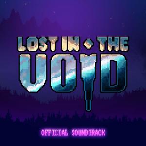 Lost in the Void (Original Game Soundtrack)