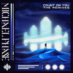 Count On You (The Remixes)