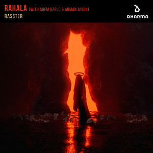 Rasster - Rahala (with Arem Ozguc & Arman Aydin) (Extended Mix)